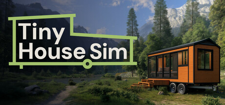 小房子模拟器/Tiny House Simulator插图