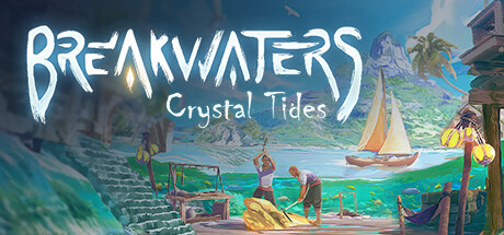 防波堤/Breakwaters: Crystal Tides插图