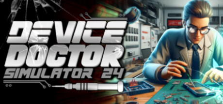技术维修专家模拟器2024/Device Doctor Simulator 2024插图
