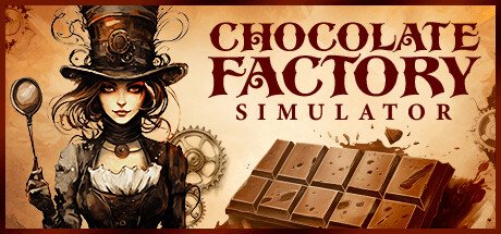 巧克力工厂模拟/Chocolate Factory Simulator插图