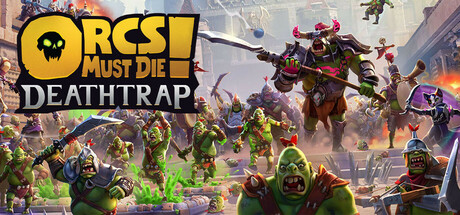 兽人必须死! 死亡陷阱/Orcs Must Die! Deathtrap插图