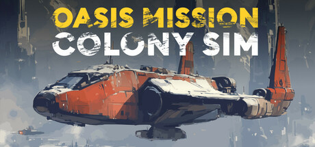 绿洲任务：殖民模拟/Oasis Mission: Colony Sim插图