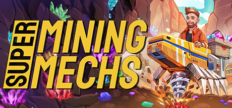 超级矿机/Super Mining Mechs插图