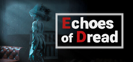 恐惧回响/Echoes of Dread插图