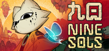 九日/Nine Sols (更新v02.09.2024)