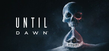 直到黎明/Until Dawn (更新v05.10.2024)