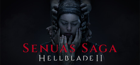 地狱之刃2塞娜的史诗/Senua’s Saga: Hellblade II （更新v1.0.0.0.161085）