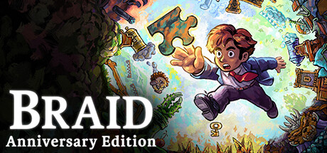 时空幻境周年纪念版/Braid, Anniversary Edition （更新v03.06.2024）