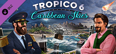 海岛大亨6/Tropico6 单机网络联机 （v22.(1195)—更新热带海岸dlc）