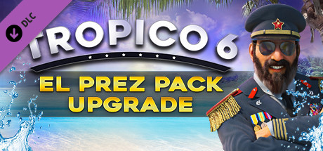 海岛大亨6/Tropico6 单机网络联机 （v22.(1195)—更新热带海岸dlc）