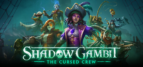 影子诡局：被诅咒的海盗/Shadow Gambit: The Cursed Crew（更新v1.1.5）
