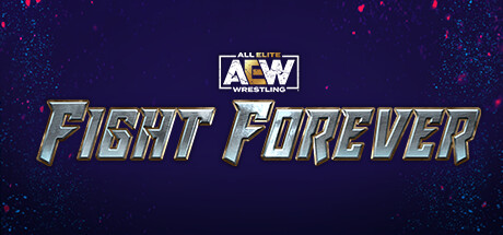 全精英摔角：永远的战斗/AEW: Fight Forever（更新v1.0.5 单机同屏多人）