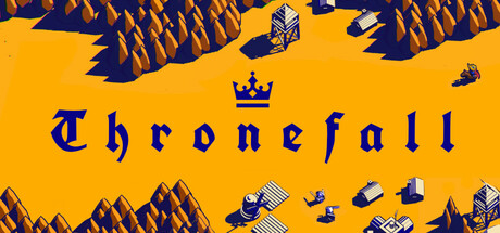 王权陨落/Thronefall （更新v1.55）
