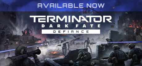 终结者: 黑暗命运 – 反抗/TERMINATOR: DARK FATE – DEFIANCE （更新v1.03.971）